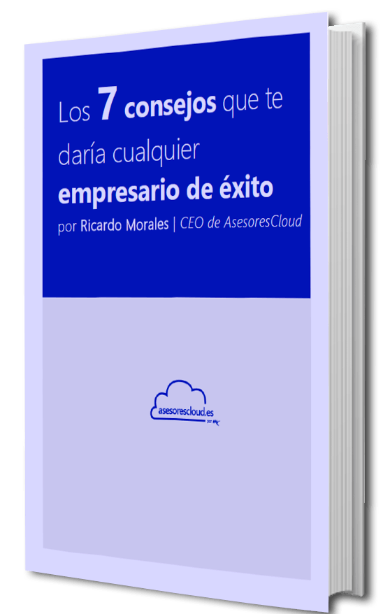 Portada Los 7 consejos que te daría cualquier empresario de éxito